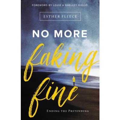 Lament - No More Faking Fine by Esther Fleece