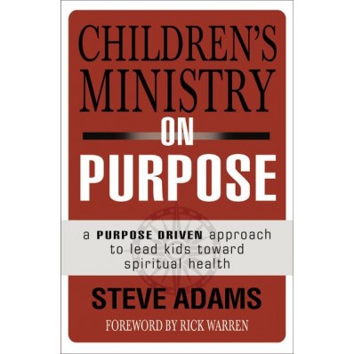Children's Ministry on Purpose