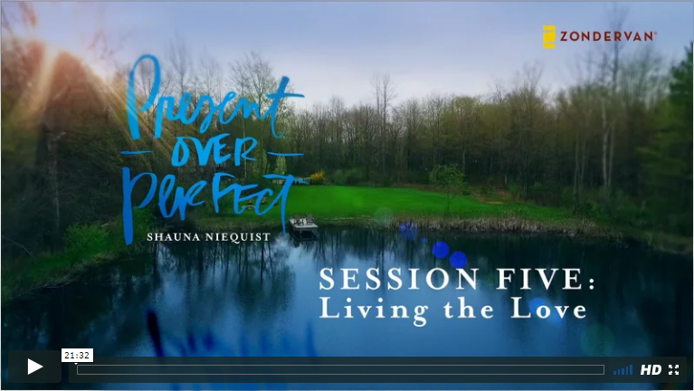 Session 5 - Living the Love