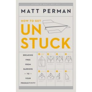 How to Get Unstuck Book