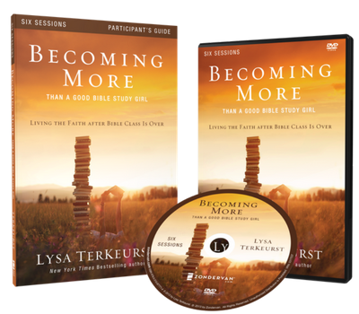 Becoming More Than a Good Bible Study Girl DVD and Study Guide Pack by Lysa TerKeurst