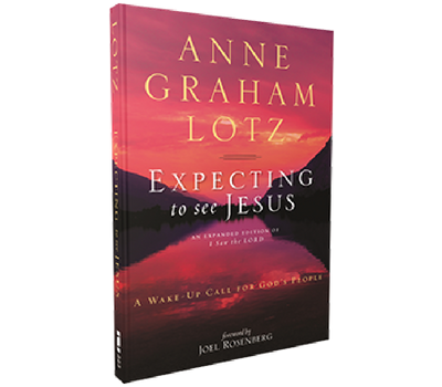 Expecting to See Jesus by Anne Graham Lotz