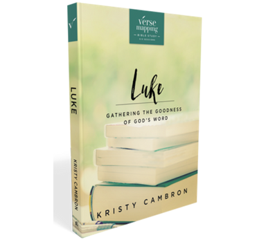 Verse Mapping Luke Study Guide by Kristy Cambron