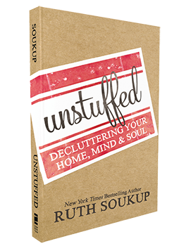 Unstuffed by Ruth Soukup