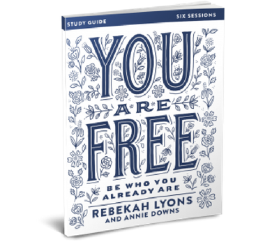 You Are Free Study Guide by Rebekah Lyons