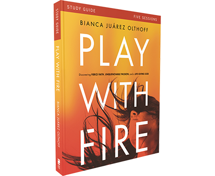 Play With Fire Study Guide by Bianca Juarez Olthoff
