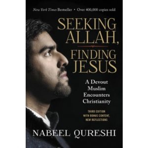 Seeking Allah, Finding Jesus - How Can Christians Reach Muslims?