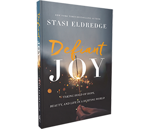 Defiant Joy by Stasi Eldredge