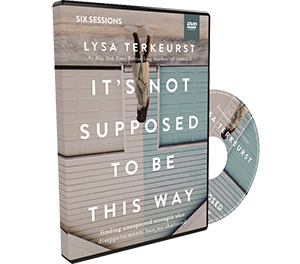 It's Not Supposed to Be This Way Video Study DVD by Lysa TerKeurst