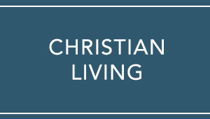 Christian Living
