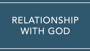 Relationship With God