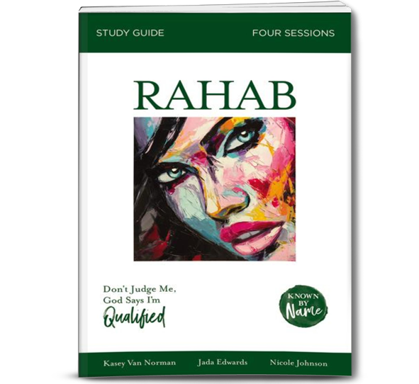 Known by Name: Rahab Study Guide