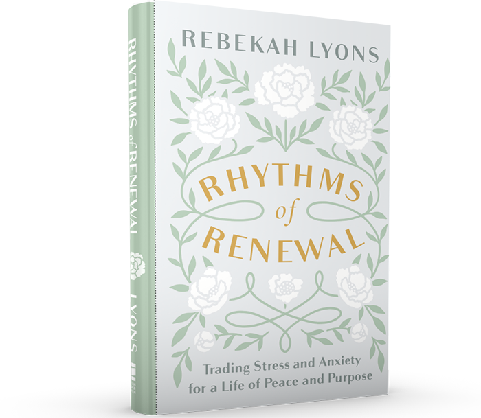 Rhythms of Renewal by Rebekah Lyons
