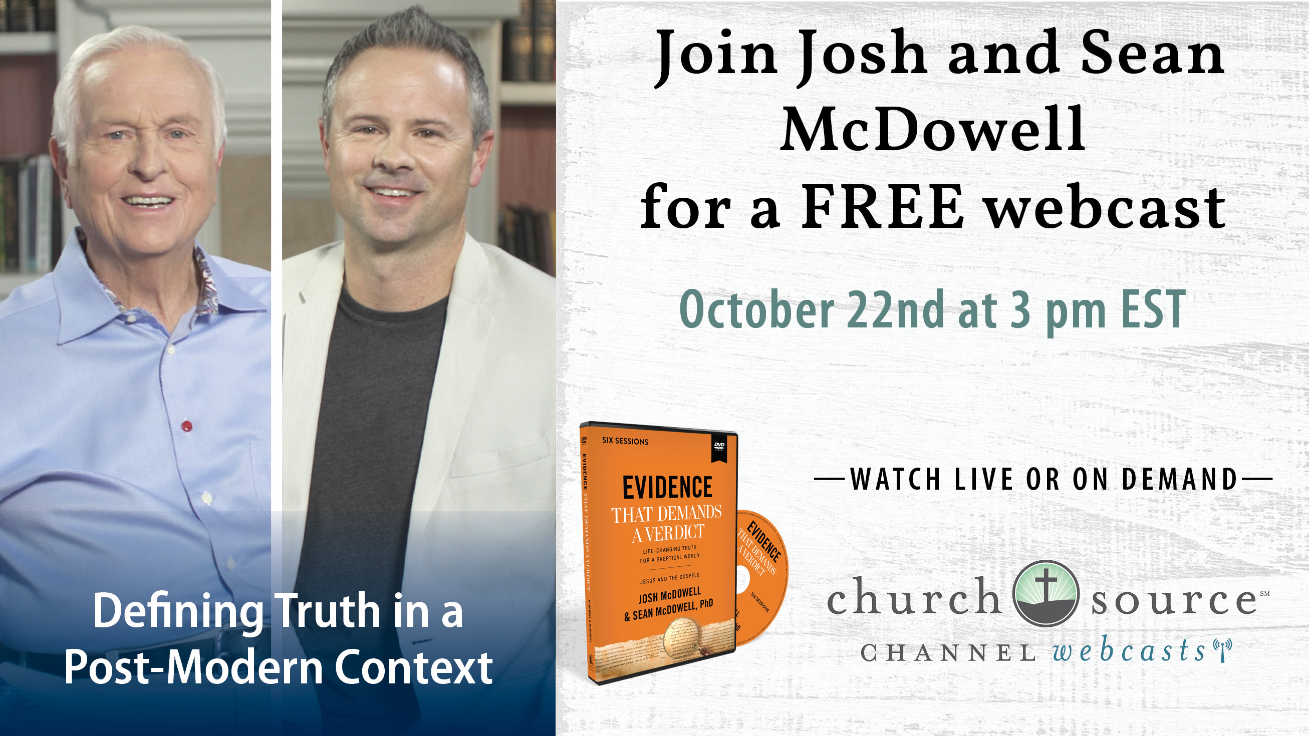 Defining Truth in a Post-Modern Context - Webcast with Josh and Sean McDowell