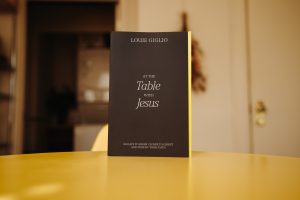 At The Table With Jesus